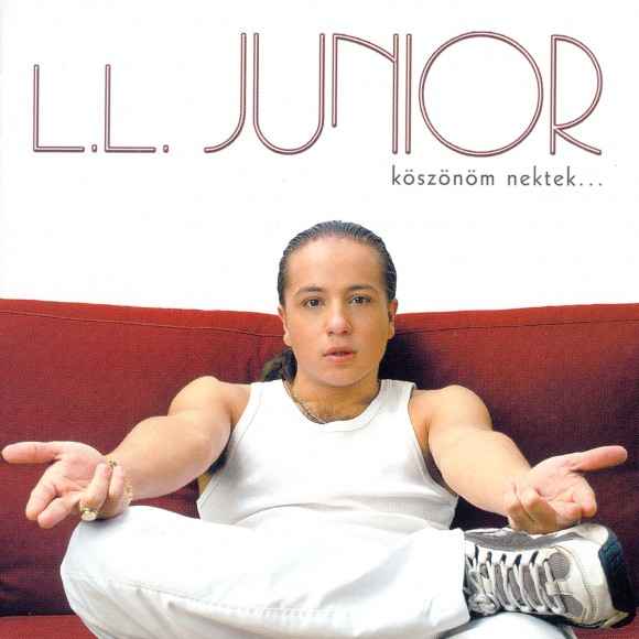 L.L. Junior - Köszönöm Nektek…