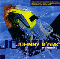 Johnny d'Ark – Watermix (CD)