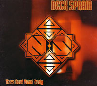 Neck Sprain – True Soul Dead Body (CD)
