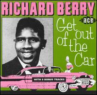 Richard Berry – Get Out Of The Car (CD)