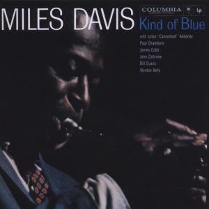 Miles Davis - Kind Of Blue