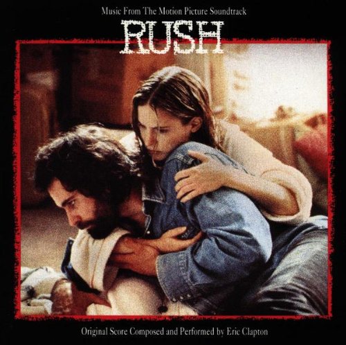 Filmzene [Eric Clapton] - Rush