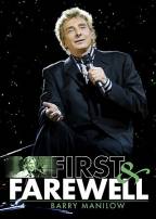Barry Manilow - First & Farewell