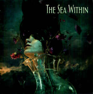 Sea Within - The Sea Within