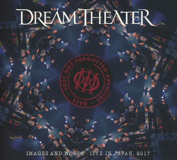 Dream Theater - Lost Not Forgotten Archives: Images And Words – Live In Japan, 2