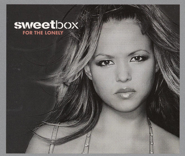 Sweetbox - For The Lonely