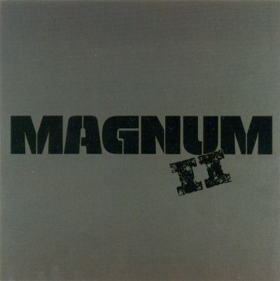 Magnum - Magnum II