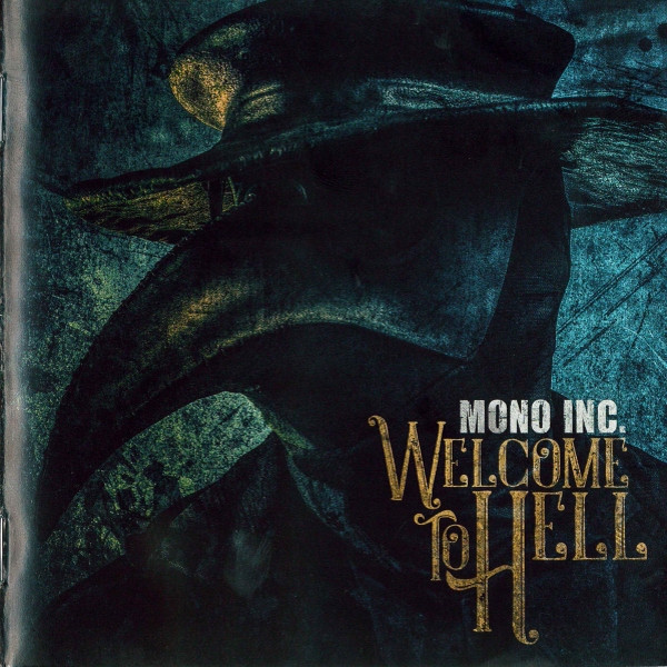 Mono Inc. - Welcome To Hell