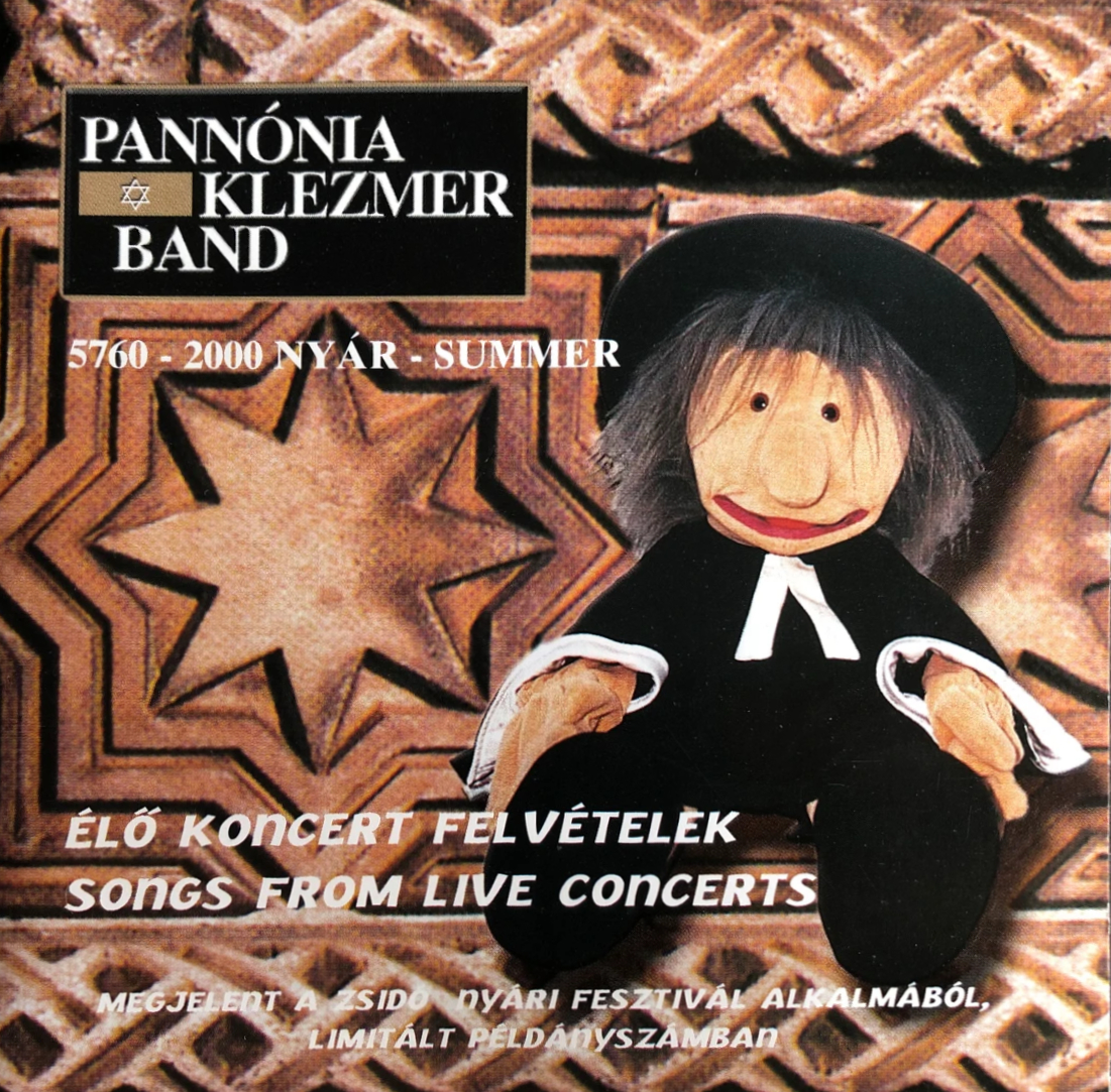 Pannónia Klezmer Band - Élő Koncert Felvételek 5760 – 2000 Nyár