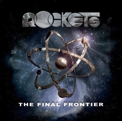Rockets - The Final Frontier