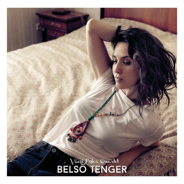 Váczi Eszter Quartet – Belső Tenger (CD)