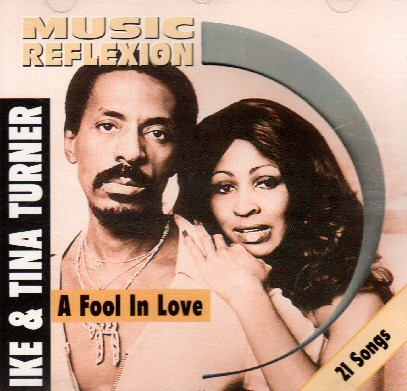 Ike & Tina Turner – A Fool In Love (CD)