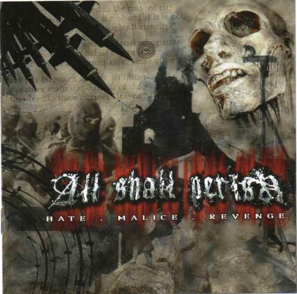 All Shall Perish – Hate.Malice.Revenge (CD)