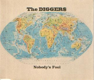 Digger$ - Nobody’s Fool