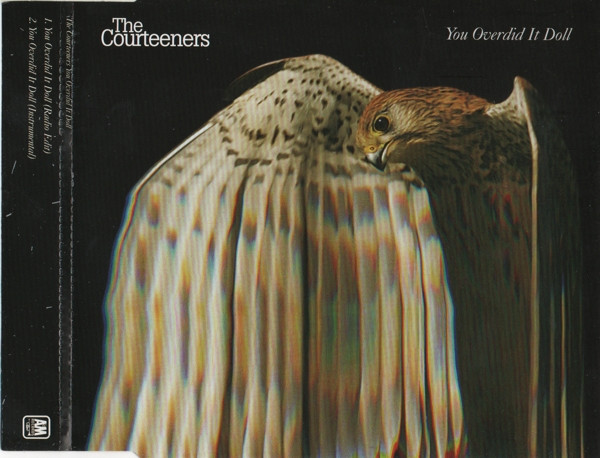 Courteeners - You Overdid It Doll