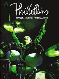 Phil Collins - Finally… The First Farewell Tour